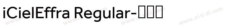 iCielEffra Regular字体转换